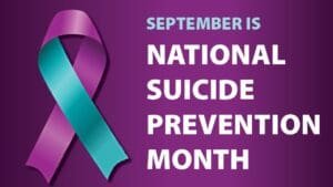September is National Suicide Prevention Month