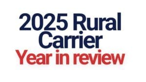 2025 Rural Carrier Year in Review
